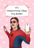 Funny Valentine’s Day Card - Vine - It's Valentine's Day My Dude! created by Swish & Scribble