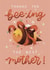 Cute Mother's Day Card - Thanks For Bee-ing The Best Mum created by Daksha Giri