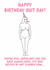 Birthday card - nude female - hot flushes created by Berrimans Bare All