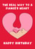 Cheeky Birthday Card - For Fiancé - The Real Way To A Fiancé's Heart created by Pink Peach Cards