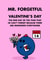 Mr. Forgetful - Humorous Valentine's Day Card created by Mr. Men