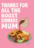 Fun Mother's Day Card - Thanks For The Roast Dinners created by Stuck Shop Gifts