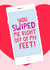 Fun Valentine's Day Card - Dating App - Swiped Me Right Off My Feet! created by The Cake Thief