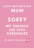 Cheeky Mother's Day Card - Sorry My Siblings Are Such Arseholes - Typography created by Giddy Kipper