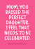 Funny Mother's Day Card - The Perfect Daughter - Celebrated created by Sundiva Designs