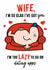 Funny Mr. Men Valentine's Day Card/Anniversary Card - For Wife - Mr. Lazy created by Mr. Men