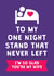 Funny Valentine's Day/Anniversary Card - For Wife - One Night Stand created by Cookie Design