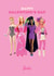Barbie Galentine's Day Card For Her - Celebrate With Style created by Danilo