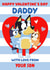 Cute Bluey Valentine’s Day Card For Daddy - From Son created by Danilo