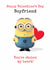 Cute Minions Valentine’s Day Card for Boyfriend – ‘You’ve Stolen My Heart’ created by Danilo
