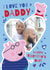 Cute Personalised Peppa Pig Valentine's Day Photo Card for Daddy created by Danilo