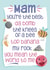 Cute Mother's Day Card - Mam - Mean The World To Me created by Presents Felt
