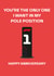 Funny Anniversary Card - Pole Position - F1 created by Dylan Sian Design