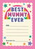Cute Mother's Day Card - Certificate - Best Mum Ever created by Helen Richmond