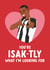 Newcastle United Valentine's Day/Anniversary Card - Alexander Isak - Pun created by The Cake Thief