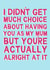 Funny Mother's Day Card - You're Actually Alright created by Sarah Harding