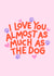 Cute Anniversary Valentines Dog Lovers Card created by HappyZoDesigns