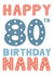 Classic Birthday Card - 80th - Nana created by Mint Maker Studio