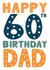 Classic Birthday Card - 60th - Dad created by Mint Maker Studio