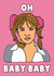 Fun New Baby/Pregnancy Card - Britney Spears - Oh Baby Baby created by Phaedra Peer
