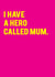 Funny Mother's Day Card - From The Kids - Hero created by Redback Cards