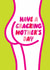 Funny Mother's Day Card - Cracking Mother's Day Pun created by Brainbox Candy