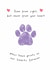 Cute Sympathy Card - Gone From Sight - Paw Print created by @Laura Lonsdale Designs