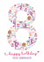 Cute 8th Birthday Card - For Granddaughter - Illustrations created by Rulu