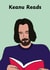 Funny Just Because Card - Keanu Reads created by Katie Merrien