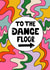 Modern Birthday Card - Funky Pattern - To The Dance Floor created by Sinead McArdle