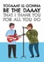 Funny Father's Day Card - Oasis - Thank You For All You Do created by AbiGoLucky