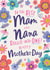 Pretty Mother's Day Card - Mam And Nana created by Dotty Black
