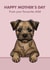 Cute Mother’s Day Card - Border Terrier - From The Dog created by Choo Choo 