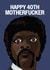 Rude 40th Birthday Card - Pulp Fiction created by Hello Sausage