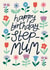 Pretty Birthday Card - For Step-Mum - Flowers created by Christine Cuddihy Illustration