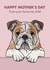 Cute Mother’s Day Card - Bulldog - From The Dog created by Choo Choo 