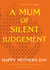 Funny Mother's Day Card - ACOTAR - Silent Judgement created by Cards from Designers