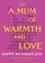 Fun Mother's day Card - ACOTAR - A Mum Of Warmth And Love created by Cards from Designers