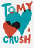 Cute Anniversary Card - To My Crush - Hearts created by Pretty Pretty Bad