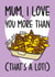 Funny Mothers Day Card - Chips and Gravy created by TeePee Creations