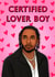 Funny Valentine's Day/Anniversary Card - Kendrick Lamar - Certified Lover Boy created by Poppy & Mabel 