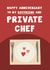Fun Anniversary Card - For Boyfriend - Private Chef created by Card and Cake
