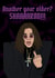 Fun Birthday Card - Ozzy Osbourne - Another Year Older? created by The Queer Store