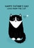 Cute Father's Day Card - From The Cat - Black & White Cat created by Jeff and the Squirrel