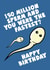 Rude Birthday Card - For Him - 150 Million Sperms created by Blind Faith