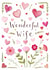 Classic Birthday Card - For Wife - Flowers & Hearts created by Love Lucy Illustration