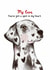 Cute Anniversary/Valentine's Day Card - My Love - Dalmatian created by Shadan Designs