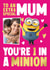 Personalised Minions Mother’s Day Photo Card – You’re 1 in a Minion created by Danilo