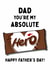 Cute Father's Day Card - Absolute Hero - Aero Chocolate created by Gobbygifts