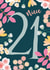 Pretty 21st Birthday Card - For Niece - Flowers created by The Pattern Press